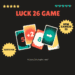 LUCKY 26 GAME